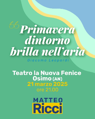 Ricci (PD): “Primavera dintorno brilla nell’aria”, conto alla rovescia per l’evento di Osimo